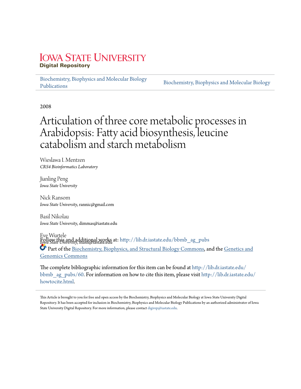 Fatty Acid Biosynthesis, Leucine Catabolism and Starch Metabolism Wieslawa I