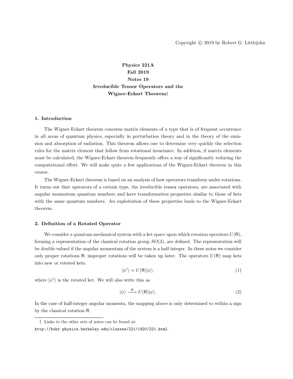 Irreducible Tensor Operators and the Wigner-Eckart Theorem †