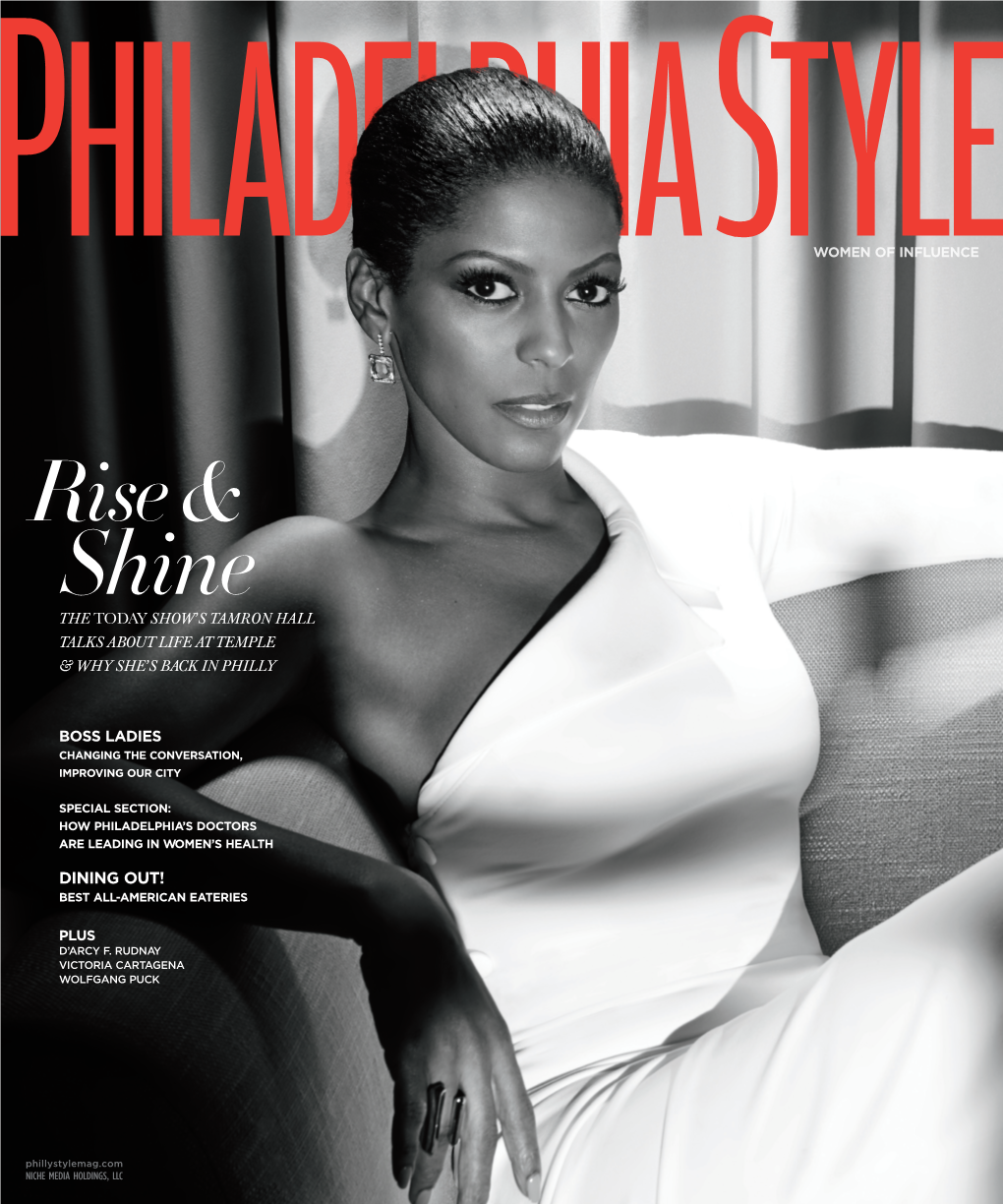 Philadelphia Style 2015, Issue 2 Late Spring Tamron Hall CHANGING the CONVERSATION