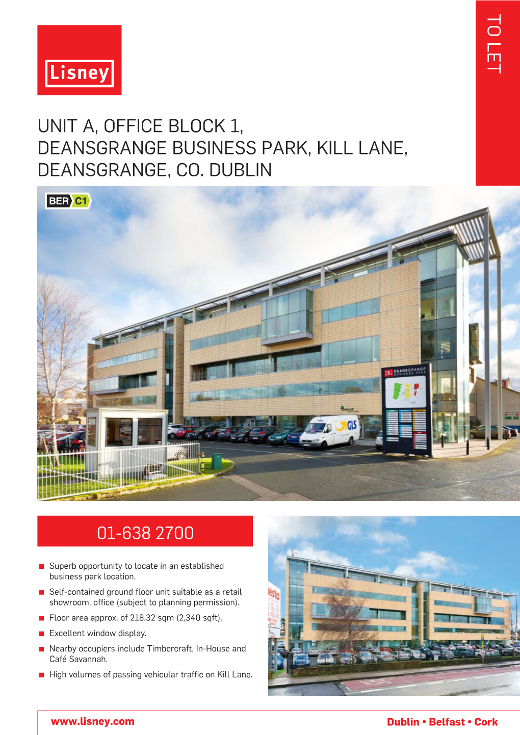 Unit A, Office Block 1, Deansgrange Business Park, Kill Lane
