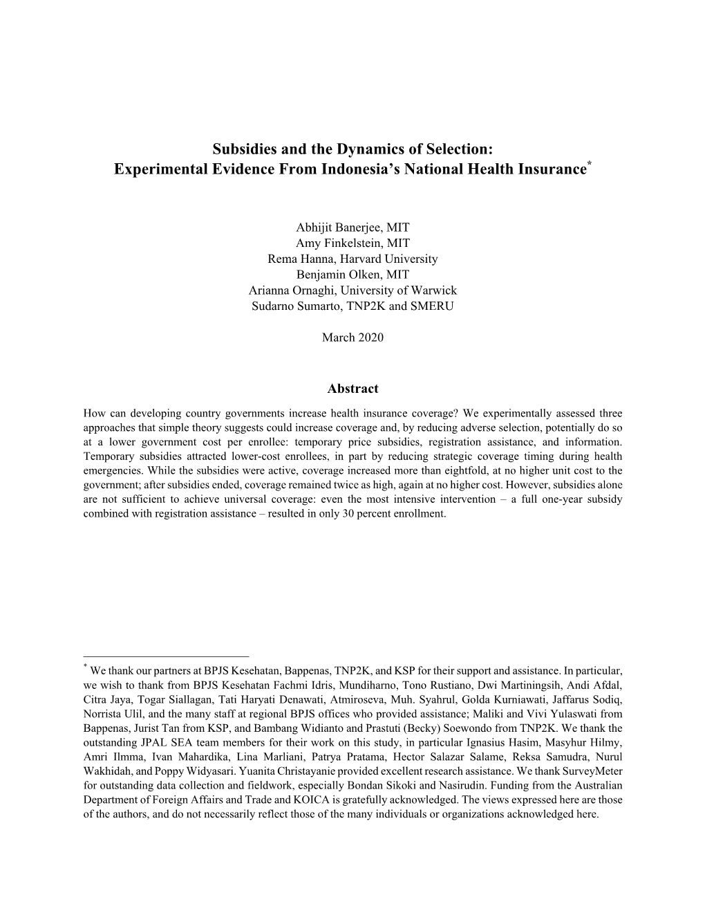 Subsidies and the Dynamics of Selection: Experimental Evidence from Indonesia’S National Health Insurance*