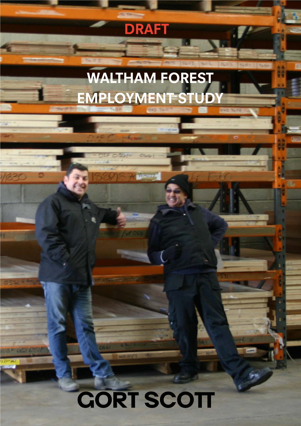Waltham Forest Employment Study Draft