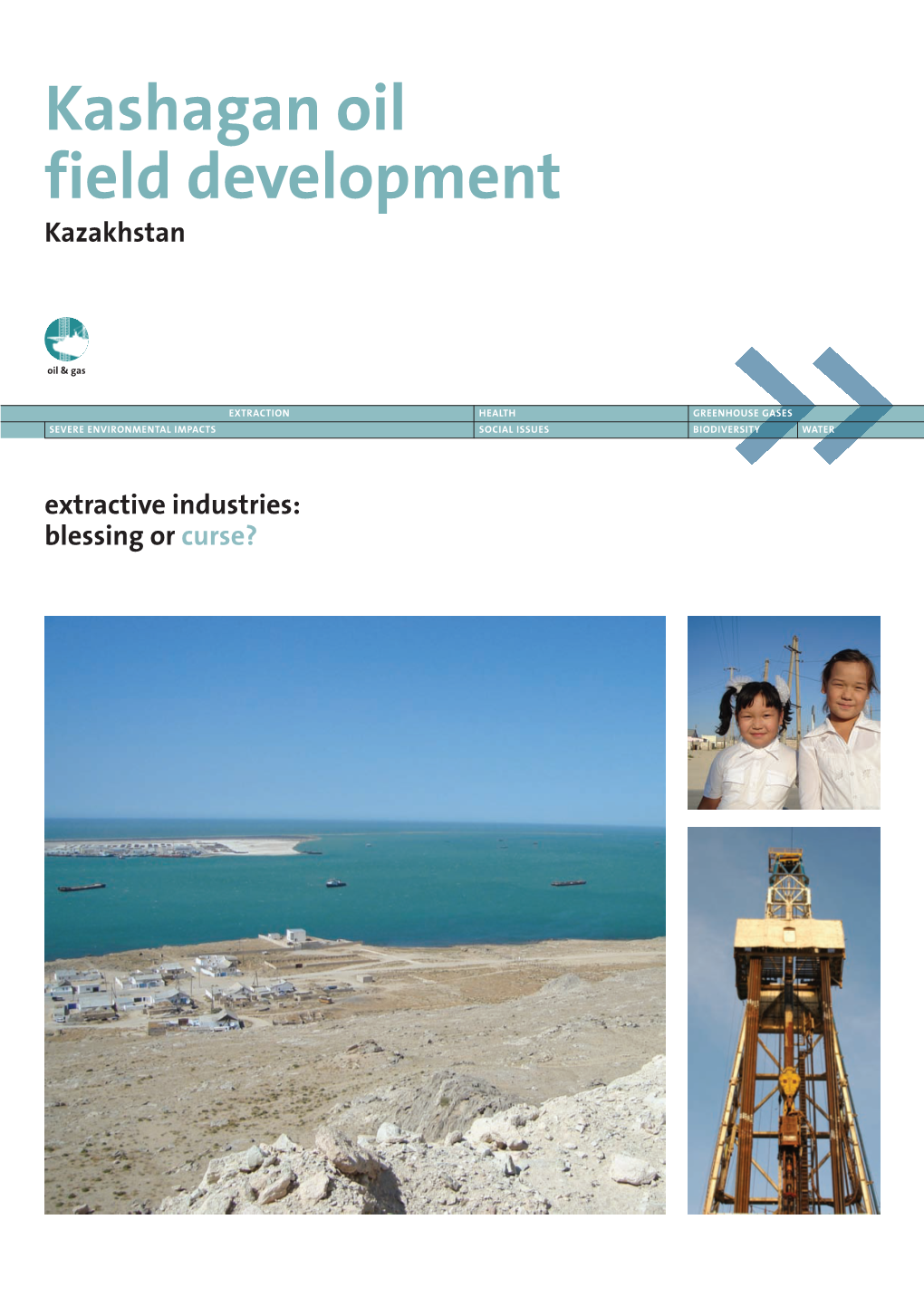 Kashagan Oil Field Development Kazakhstan