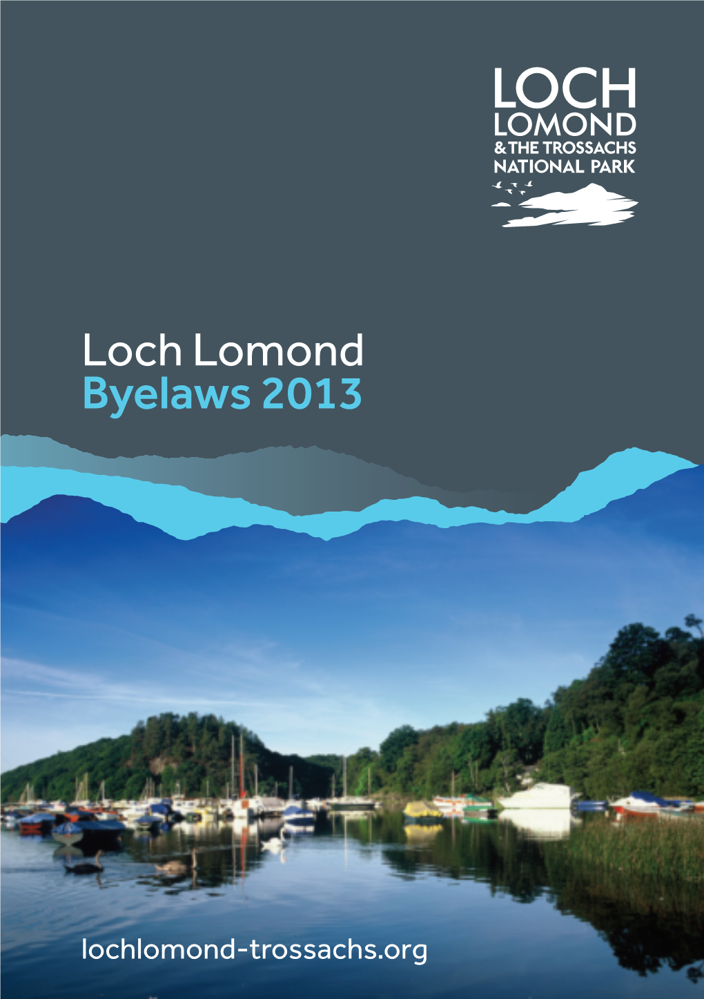 Loch Lomond Byelaws 2013