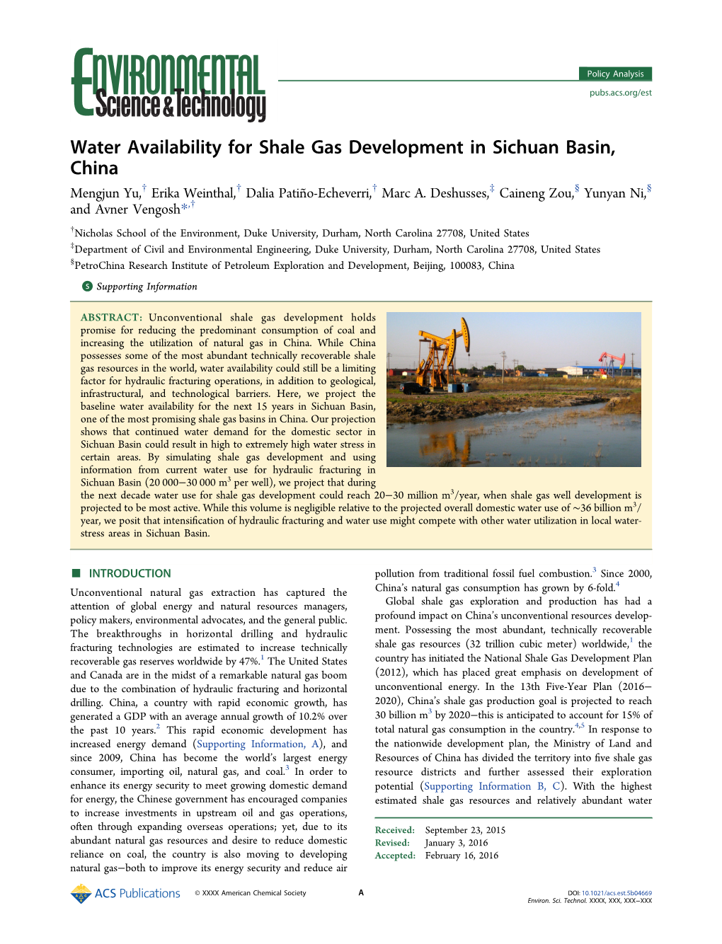 Water Availability for Shale Gas Development in Sichuan Basin, China † † † ‡ § § Mengjun Yu, Erika Weinthal, Dalia Patiño-Echeverri, Marc A