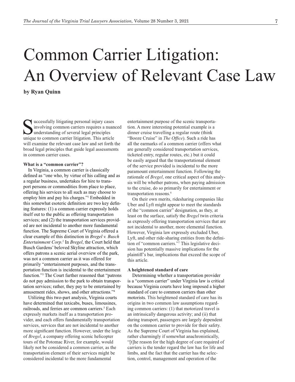 Common Carrier Litigation: an Overview of Relevant Case Law by Ryan Quinn