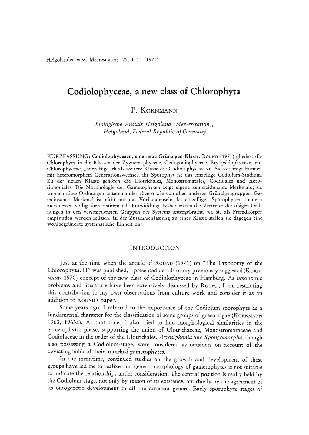 Codiolophyceae, a New Class of Chlorophyta