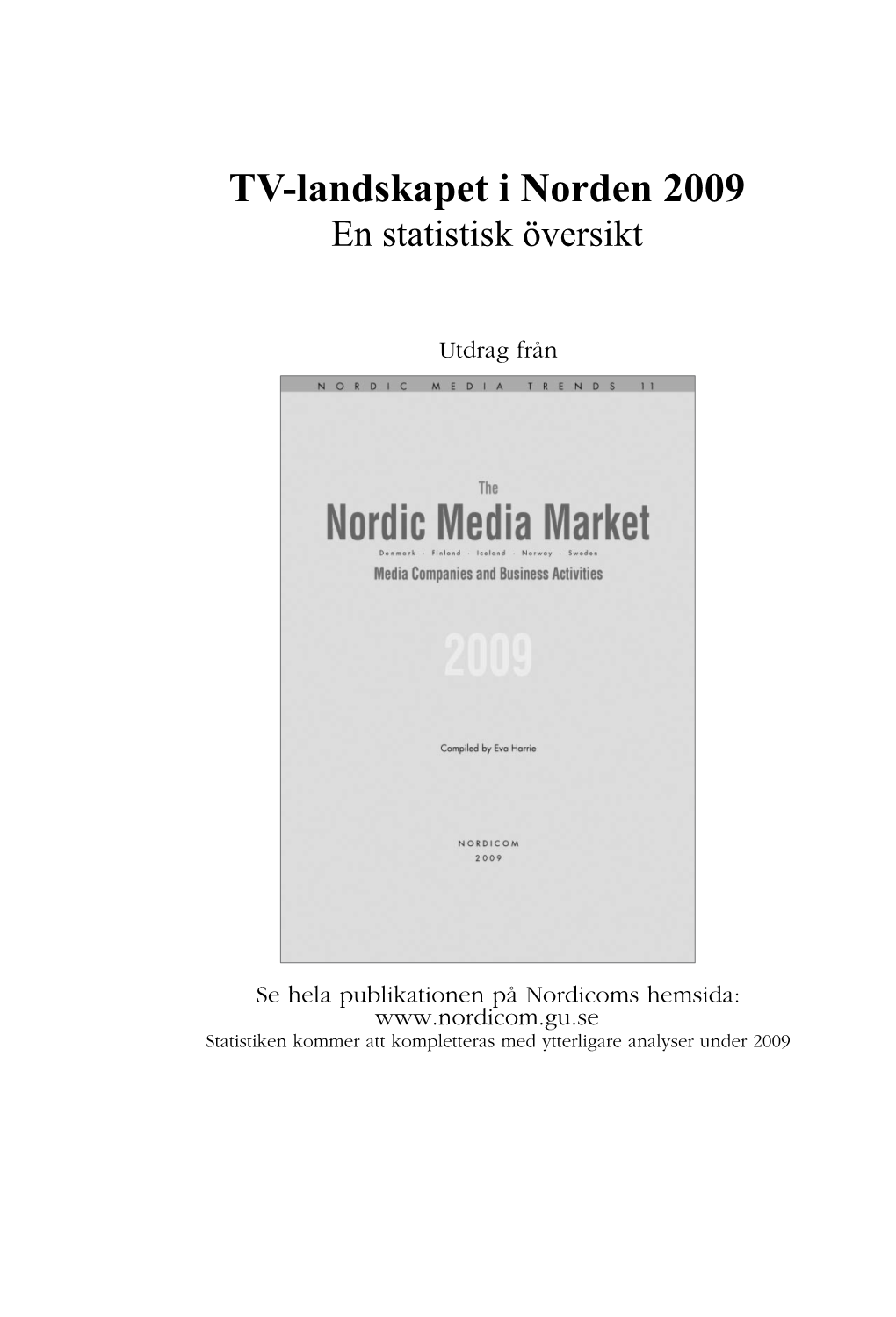 TV-Landskapet I Norden 2009 En Statistisk Översikt