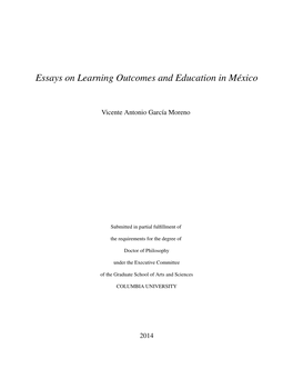 Essays on Learning Outcomes and Education in México