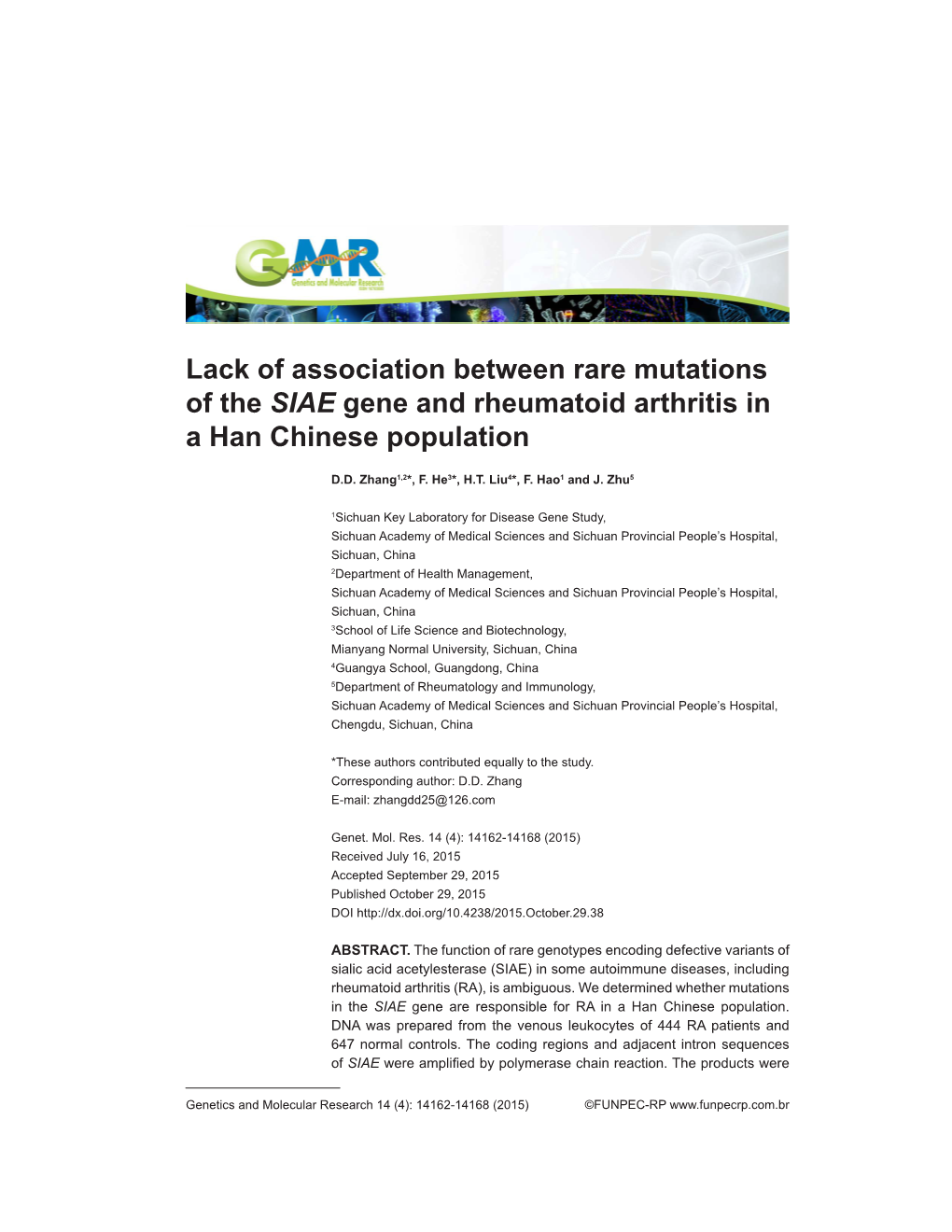 Lack of Association Between Rare Mutations of the SIAE Gene and Rheumatoid Arthritis in a Han Chinese Population