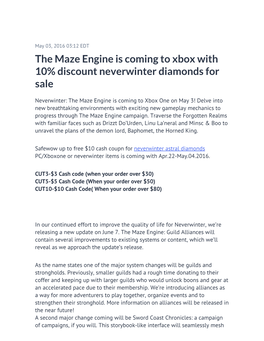 The Maze Engine Is Coming to Xbox with 10% Discount Neverwinter Diamonds for Sale