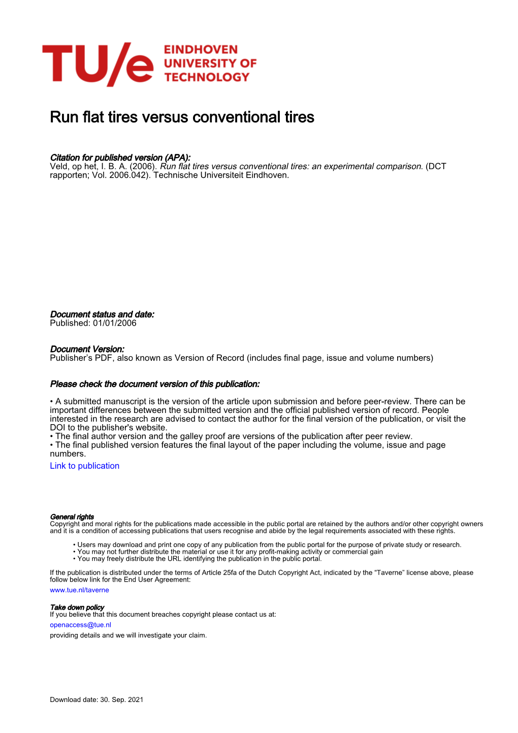 Run Flat Tires Versus Conventional Tires