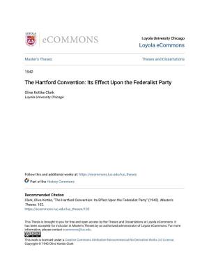 The Hartford Convention: Its Effect Upon the Federalist Party