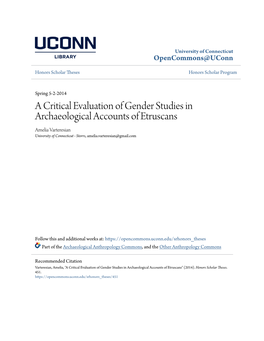A Critical Evaluation of Gender Studies in Archaeological Accounts of Etruscans Amelia Varteresian University of Connecticut - Storrs, Amelia.Varteresian@Gmail.Com