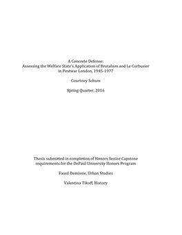 A Concrete Defense: Assessing the Welfare State's Application of Brutalism and Le Corbusier in Postwar London, 1945-1977