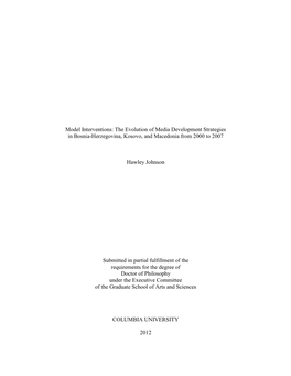 The Evolution of Media Development Strategies in Bosnia-Herzegovina, Kosovo, and Macedonia from 2000 to 2007