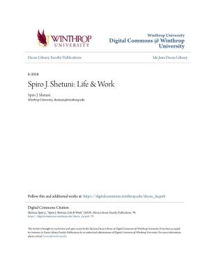 Spiro J. Shetuni: Life & Work