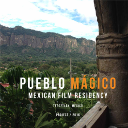 Mexican Film Residency