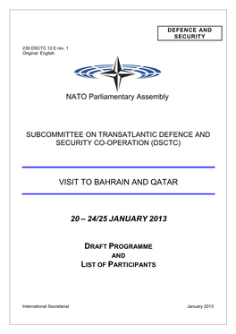 Visit to Bahrain and Qatar 20 – 24/25 January 2013