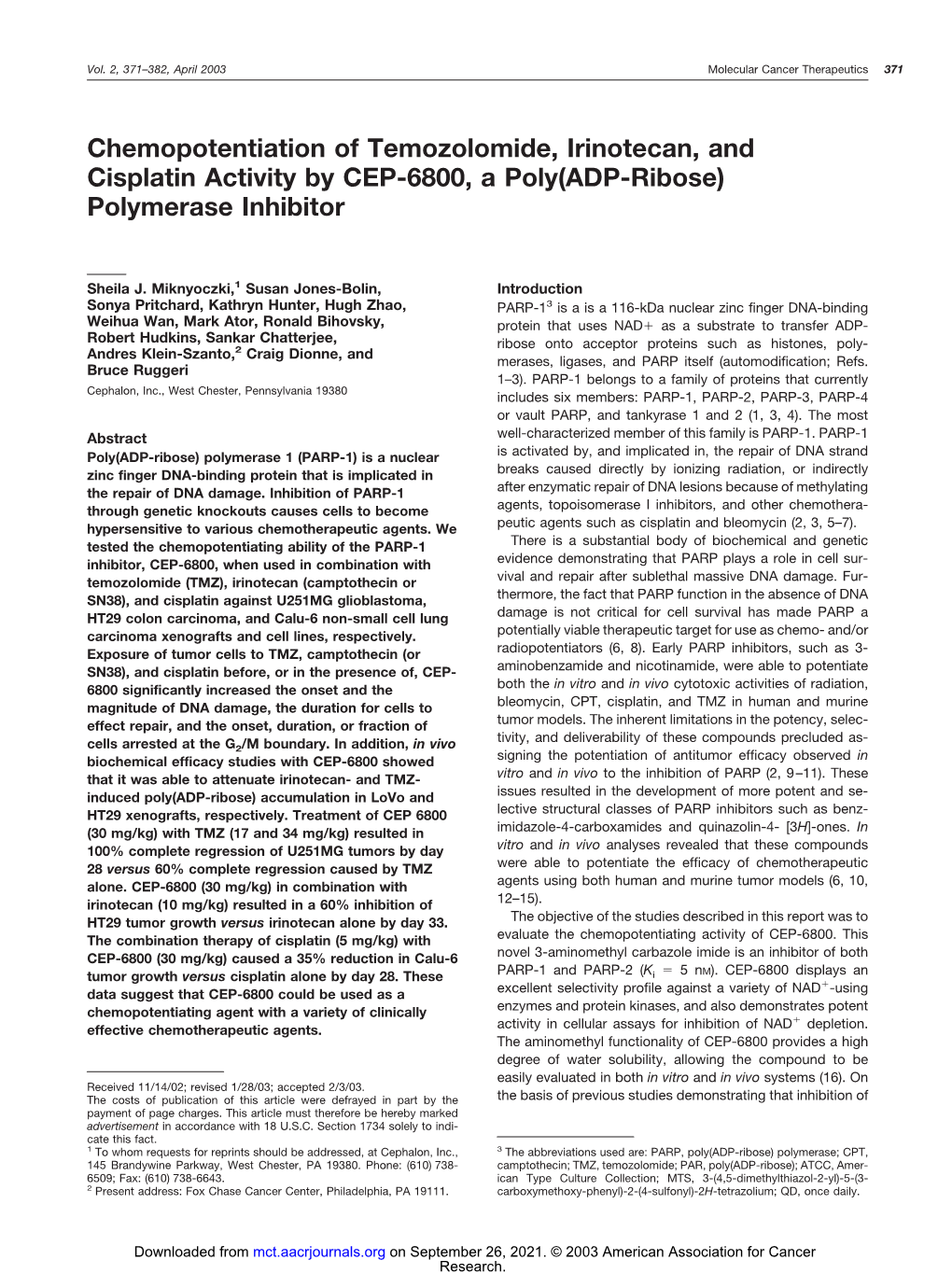 Chemopotentiation of Temozolomide, Irinotecan, and Cisplatin Activity by CEP-6800, a Poly(ADP-Ribose) Polymerase Inhibitor