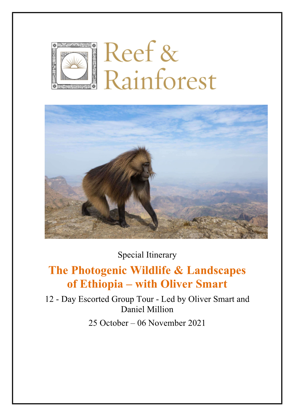 The Photogenic Wildlife & Landscapes of Ethiopia – With