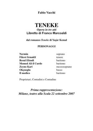 TENEKE Opera in Tre Atti Libretto Di Franco Marcoaldi