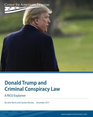 Donald Trump and Criminal Conspiracy Law a RICO Explainer