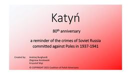 Katyn Crime Had Been Committed