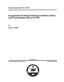 Escapements of Chinook Salmon in Southeast Alaska and Transboundary Rivers in 1994