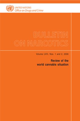BULLETIN on NARCOTICS—Volume LVIII, Nos