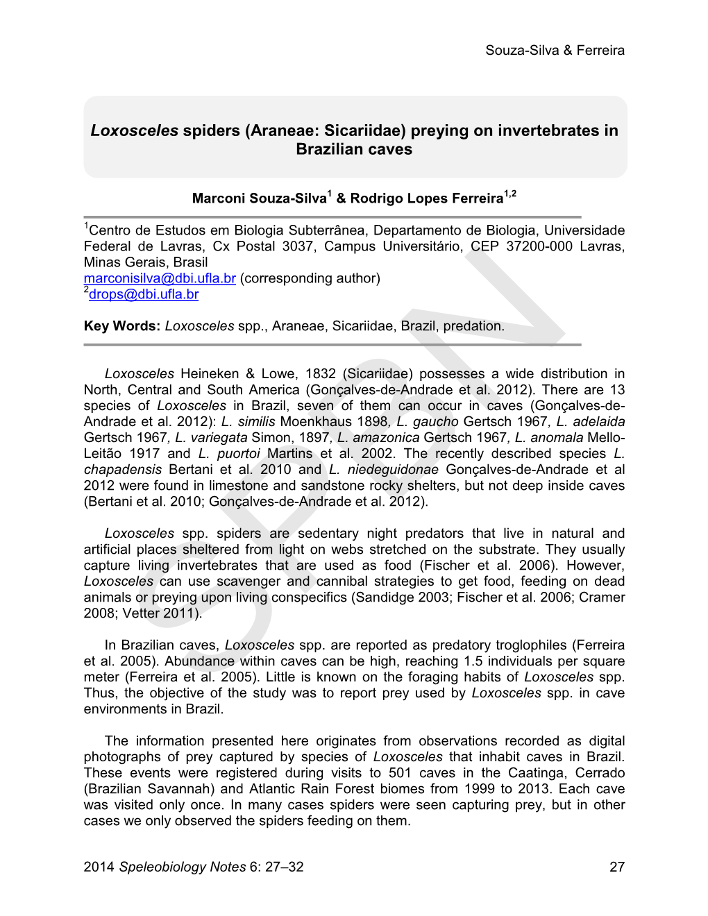 Speleobiology Notes 6: 27–32 27 Souza-Silva & Ferreira