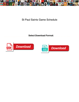 St Paul Saints Game Schedule