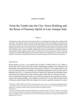 Grave Robbing and the Reuse of Funerary Spolia in Late Antique Italy