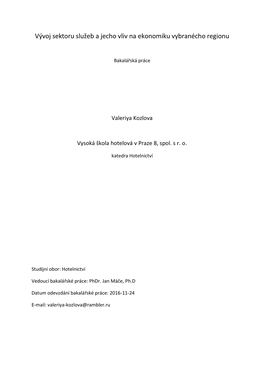 Vývoj Sektoru Služeb a Jecho Vliv Na Ekonomiku Vybranécho Regionu