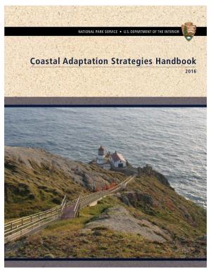 Coastal Adaptation Strategies Handbook 2016 on THIS PAGE Hurricane Sandy Created a Breach at Fire Island National Seashore