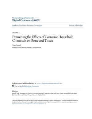 Examining the Effects of Corrosive Household Chemicals on Bone and Tissue Trish Dowell Western Oregon University, Kharma775@Yahoo.Com