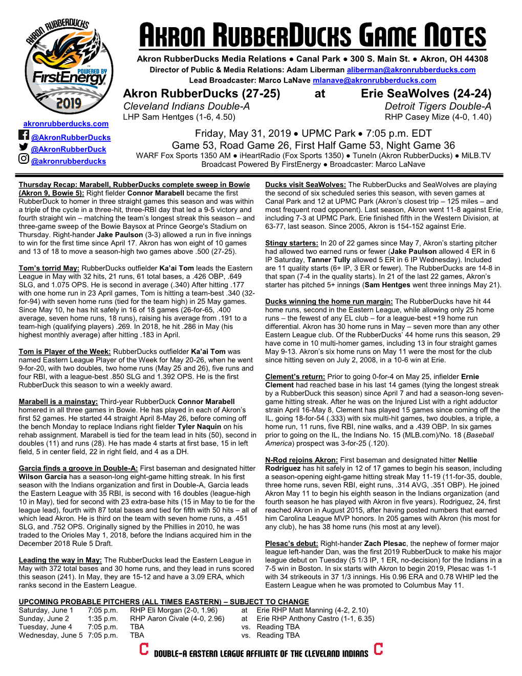 AKRON RUBBERDUCKS GAME NOTES Akron Rubberducks Media Relations ● Canal Park ● 300 S