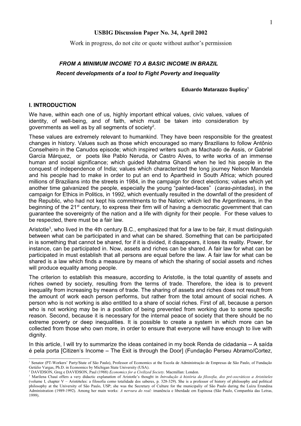 USBIG Discussion Paper No. 34, April 2002