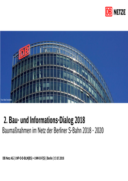 Und Informations-Dialog 2018 Baumaßnahmen Im Netz Der Berliner S-Bahn 2018 - 2020