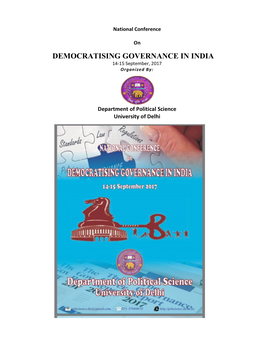 DEMOCRATISING GOVERNANCE in INDIA 14-15 September, 2017 Organized By