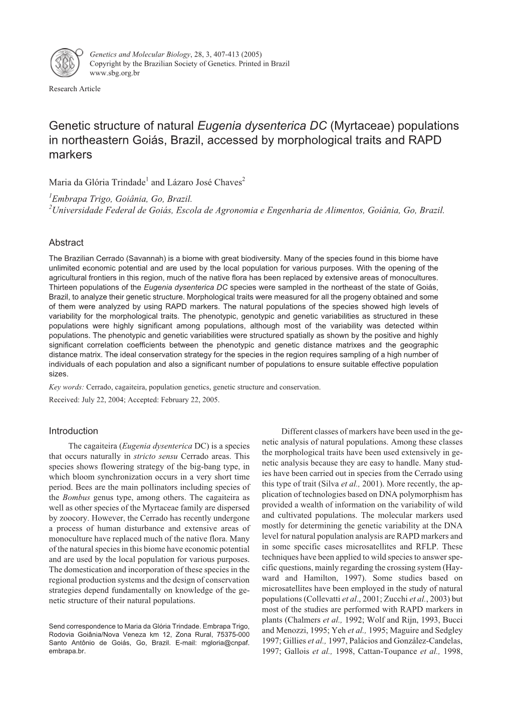 Genetic Structure of Natural Eugenia Dysenterica DC (Myrtaceae) Populations in Northeastern Goiás, Brazil, Accessed by Morphological Traits and RAPD Markers