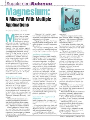 Magnesium: a Mineral with Multiple Applications