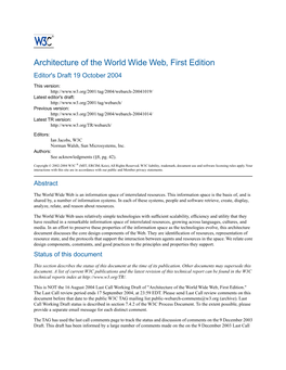 Architecture of the World Wide Web, First Edition Editor's Draft 19 October 2004