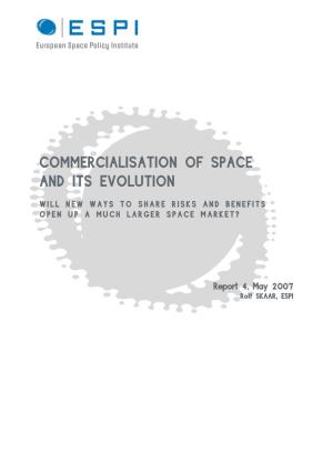 Commercialisation of Space and Its Evolution