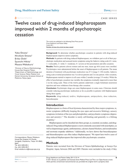 Twelve Cases of Drug-Induced Blepharospasm Improved Within 2 Months of Psychotropic Cessation