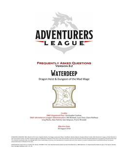 Waterdeep Dragon Heist & Dungeon of the Mad Mage