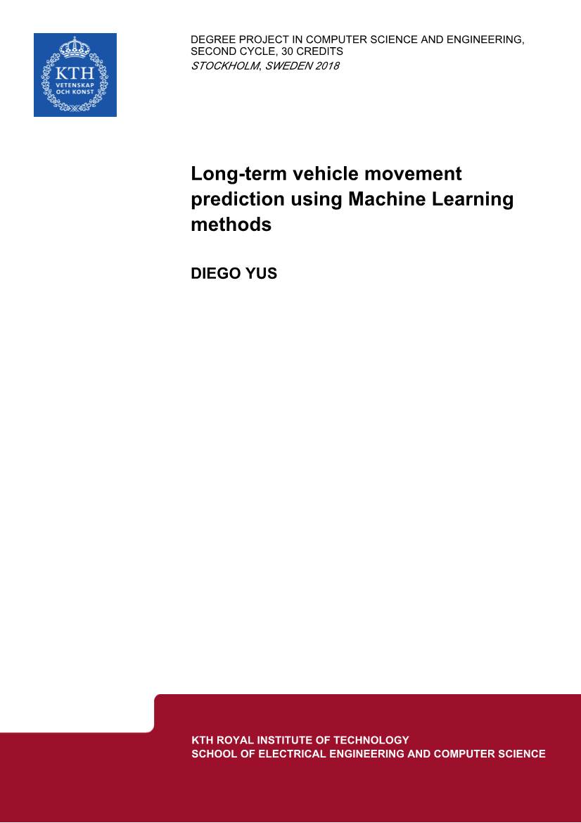Long-Term Vehicle Movement Prediction Using Machine Learning Methods