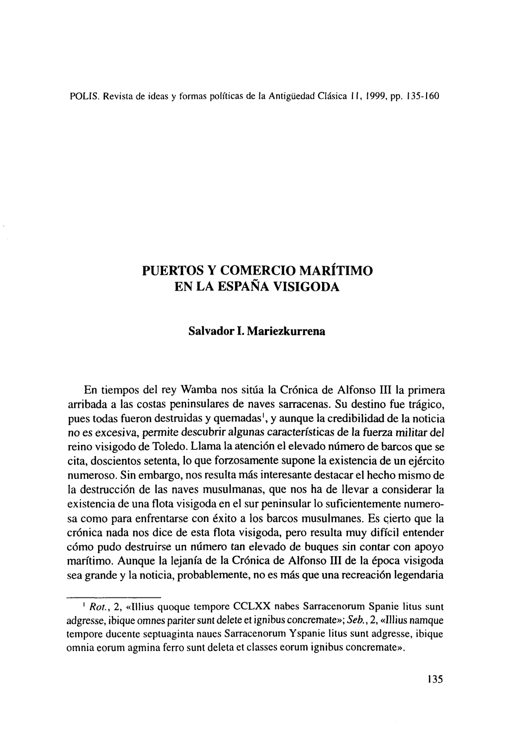 Puertos Y Comercio Marítimo En La España Visigoda