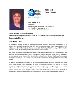 WMIC 2015 Plenary Speaker Zena Werb, Ph.D., Professor University Of