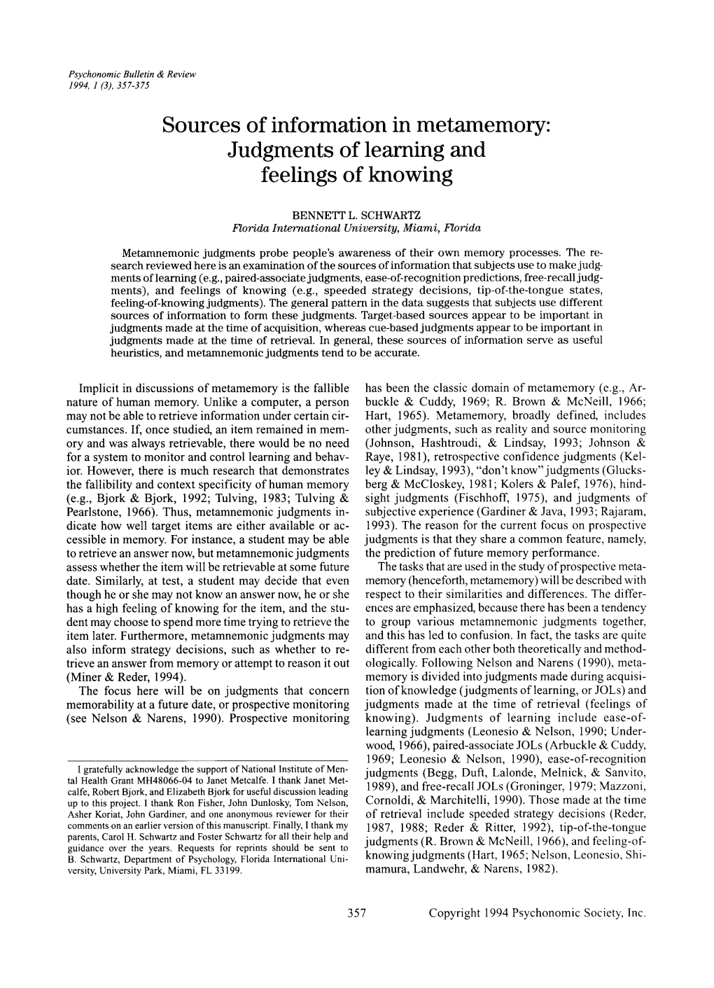 Sources of Information in Metamemory: Judgments of Learning and Feelings of Knowing